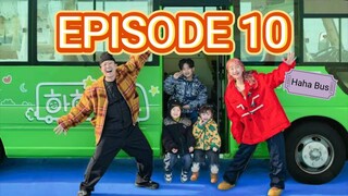 Haha Bus (2023) - Episode 10 [ENG SUB]