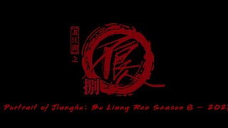EP12 END | Portrait of Jianghu : Bu Liang Ren S7 - 1080p HD Sub Indo