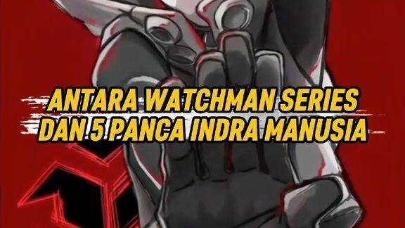 5 Panca Indra Manusia ⭕ 5 Watchman Series Jinki Gachiakuta Anime