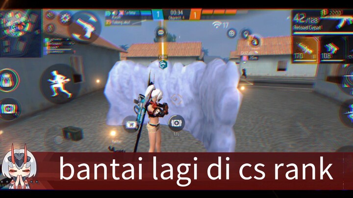 bantai bantai lagi  di cs rank