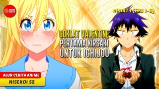 BAGAIMANA CARANYA UNTUK MEMBUAT ICHIJOU JATUH CINTA KEPADA KIRISAKI?  - ALUR CERITA ANIME NISEKOI S2