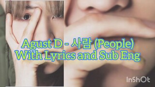 Agust D - 사람 (People) with Eng Trans and Rom Lyrics