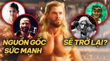 THOR: LOVE AND THUNDER: GIẢI THÍCH KẾT & AFTER CREDITS