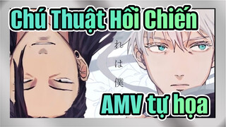 Chú Thuật Hồi Chiến 
AMV tự họa