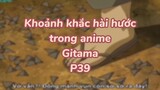 Khoảng khắc hài hước trong anime Gintama P41| #anime #animefunny #gintama