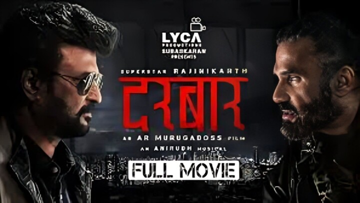 Darbar Full Movie (Hindi) | Rajinikanth | Nayanthara | Suniel Shetty |AR Murugadoss | Anirudh | Lyca