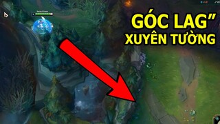 Phát hiện "Góc Lag" xuyên tường khi dùng Riven, Boxbox hướng dẫn Combo Leesin