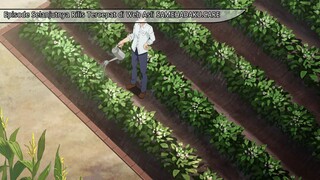 Arafou Otoko no Isekai Tsuuhan Seikatsu Episode 01 Sub Indo