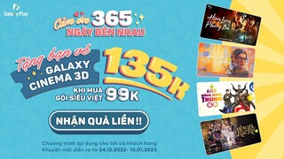 Đón năm mới cùng phim hay trên Galaxy Play