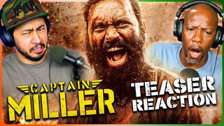 CAPTAIN MILLER Teaser Reaction! | Dhanush | Shivarajkumar | Sundeep Kishan | Priyanka Mohan