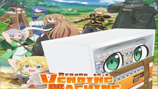 Reborn as a Vending Machine, I Now Wander the Dungeon 🗡️ EPISODE 4