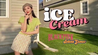 เปลี่ยน 5 ชุดโคฟเวอร์เพลง "Ice Cream" ของ BLACKPINK+Selena Gomez