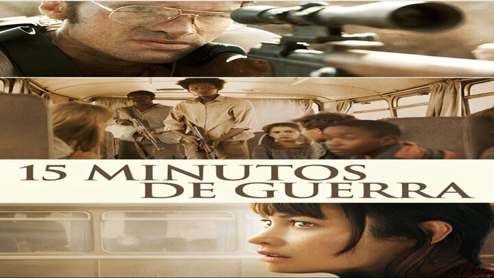 15 Minutos de Guerra 2019 Baseado em Fatos Reais Replay Filmes