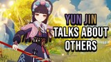 Yunjin Talks About Other Characters | Genshin Impact
