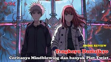 Anime yang Mindblowing! - Tengkoyu Damaikyo #AnimeSeries
