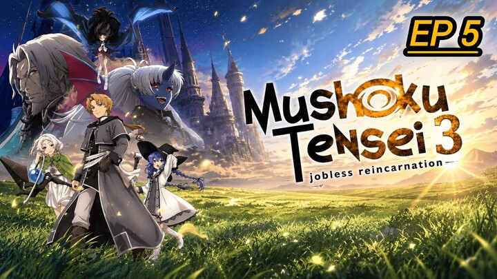 (New Anime) Mushoku Tensei Season 3 Episode 5 Hindi Dub