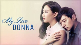 My Love Donna Episode 01 Tagalog Dubbed