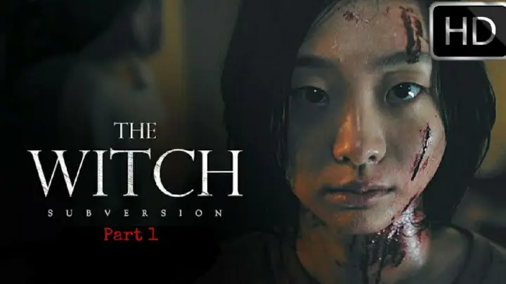 THE WITCH: Part 1. The Subversion