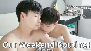 กิจวัตรสุดสัปดาห์ 2021! 🛁💕 กิจวัตรสุดสัปดาห์ของเรา! Sweet BL Lifeคู่รักเกย์ Lucas&Kibo