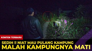 🔴 1434- PASTI UDAH PADA TAHU KAMPUNG MATI INI !