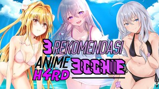 3 REKOMENDASI ANIME H4RD 3CCH1 TERBAIK