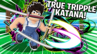 THE FASTEST WAY TO UNLOCK THE TRUE TRIPPLE KATANA In Roblox Blox Fruits!