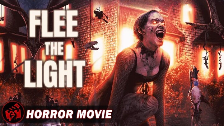 FLEE THE LIGHT - Horror Ancient Creature Thriller - Full Movie