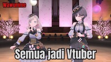 Kenapa semuanya jadi Vtuber?