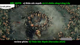 VỊ Thần Sức Mạnh Héc Quyn 2 #phimhay