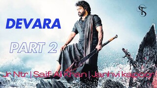 Devara (2024) Part 2 New South Movie Hindi Dubbed 2024 _ New South Indian Movies