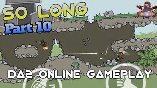 So Long:Epic Online Gameplay Part 10 - DA2 Mini Militia