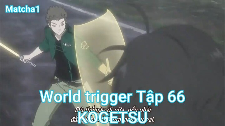 World trigger Tập 66-KOGETSU