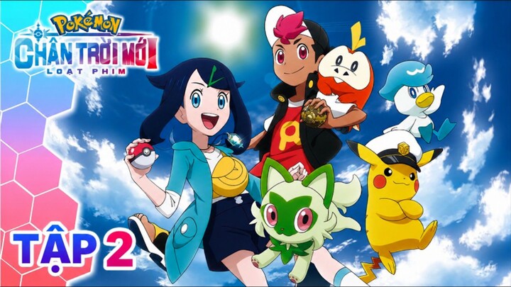 [S26 Horizons] Pokémon Chân Trời Mới - Tập 2: Sợi Dây Chuyền Của Sự Khởi Đầu (Phần 2) [Lồng Tiếng]