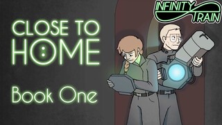 Close To Home: Trailer Music ("Infinity Train" Fan-Made Soundtrack) | MUSIC by JOHN G.