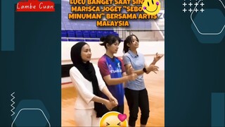 KOCAK😅 SAAT SINTYA MARISCA DAN ARTIS MALAYSIA INI JOGET "SEBOTOL MINUMAN"⁉️