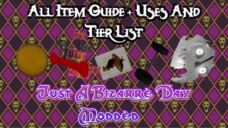 ALL ITEM GUIDE + USES AND TIER LIST | Just A Bizarre Day Mod | Roblox (JABDM) JOJO