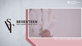 [MAKING]SEVENTEEN 2020 JAPAN DOME TOUR ＜SVT＞ MD SHOOTING BEHIND SCENE