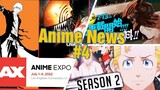 Anime News #4 2022 | Tokyo Revengers Season 2, Chainsaw Man Part 2, Anime Expo 2022
