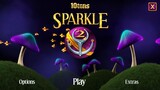 Today's Game - Sparkle 2 Gameplay