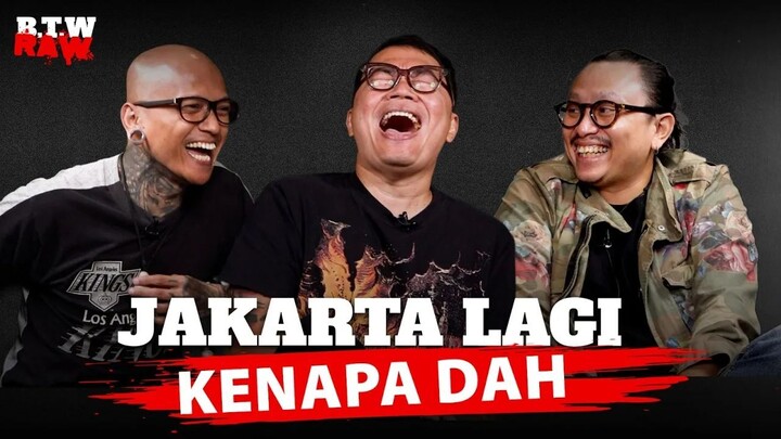Jakarta Lagi Kenapa Dah?