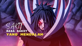 (AMV) SEDIH - RASA SAKIT YANG MENDALAM