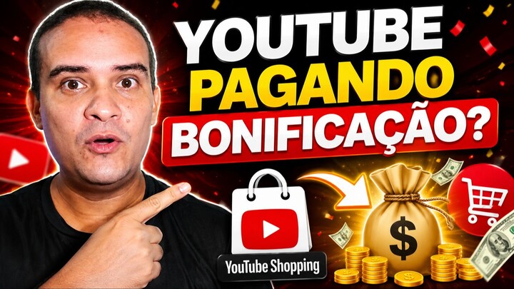 Youtube Shopping Pagando Bonificação