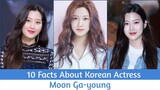 10 Facts About Korean Actress Moon Ga-young