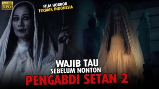 REVIEW PENGABDI SETAN 2 (2022), Film Horor Yg Bikin Kamu Terkencing Kencing