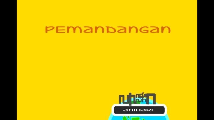 AniHari - Pemandangan