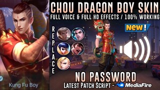 New Chou Dragon Boy Epic Skin Script No Password | Full Sound & Full Effects | Mobile Legends