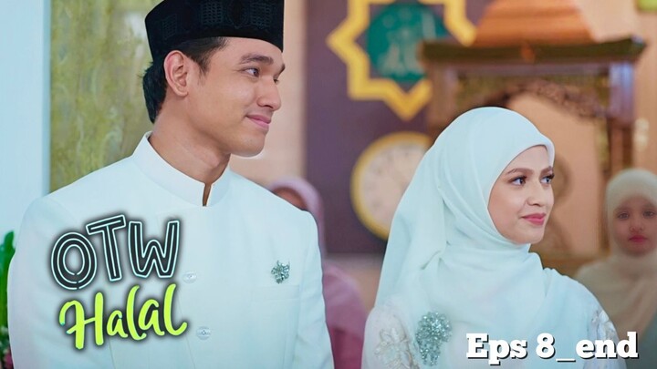 OTW Halal Episode 8 - Berujung Pelaminan