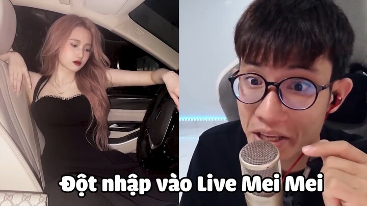 Đột nhập Live Mei Mei và cái kết P1