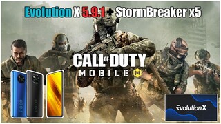 Evolution X 5.9.1 Unofficial + StormBreaker x5 | POCO X3 NFC | Call Of Duty Mobile