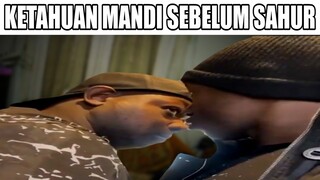 Ketahuan Mandi Sebelum Sahur...